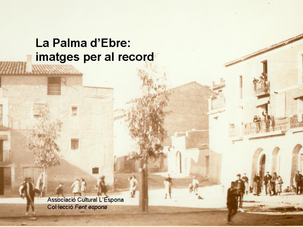 La Palma d’Ebre: imatges per al record