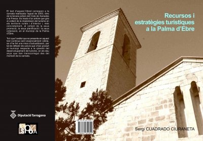 Recursos i estratègies turístiques a la Palma d&#039;Ebre